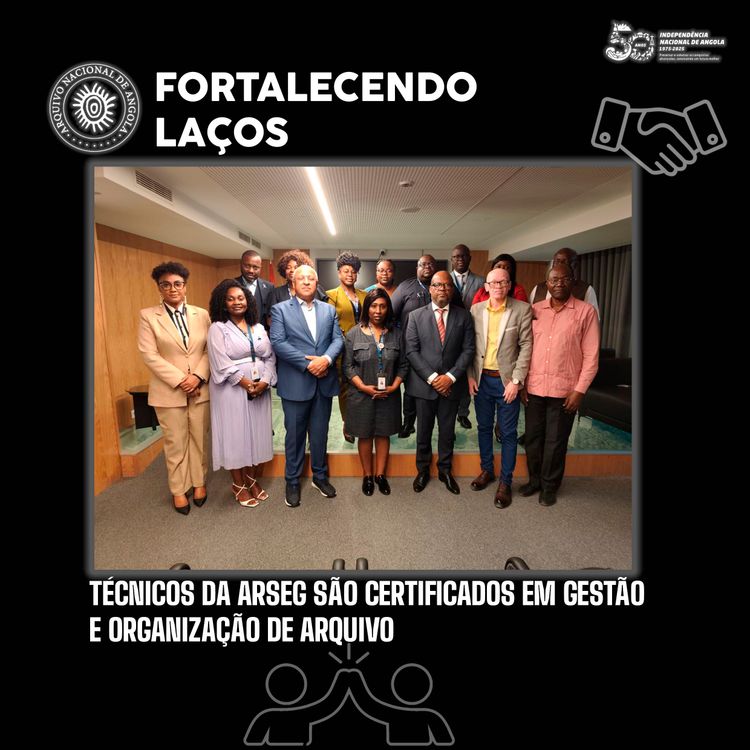 Técnicos da ARSEG são certificados em Gestão e Organização de Arquivo